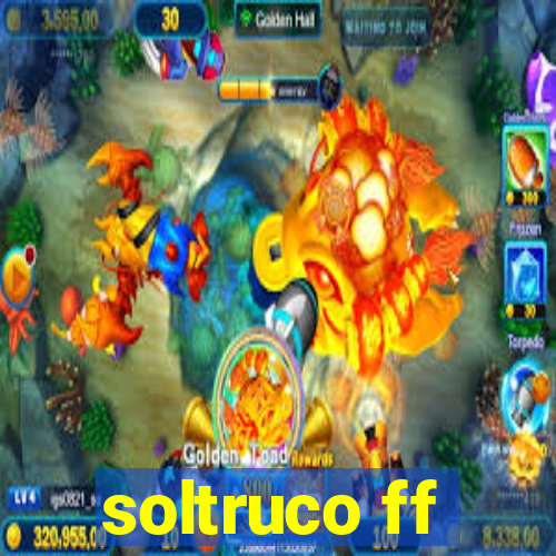 soltruco ff